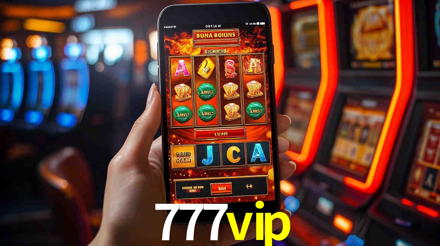 Sinta a adrenalina dos jogos de cassino com 777vip